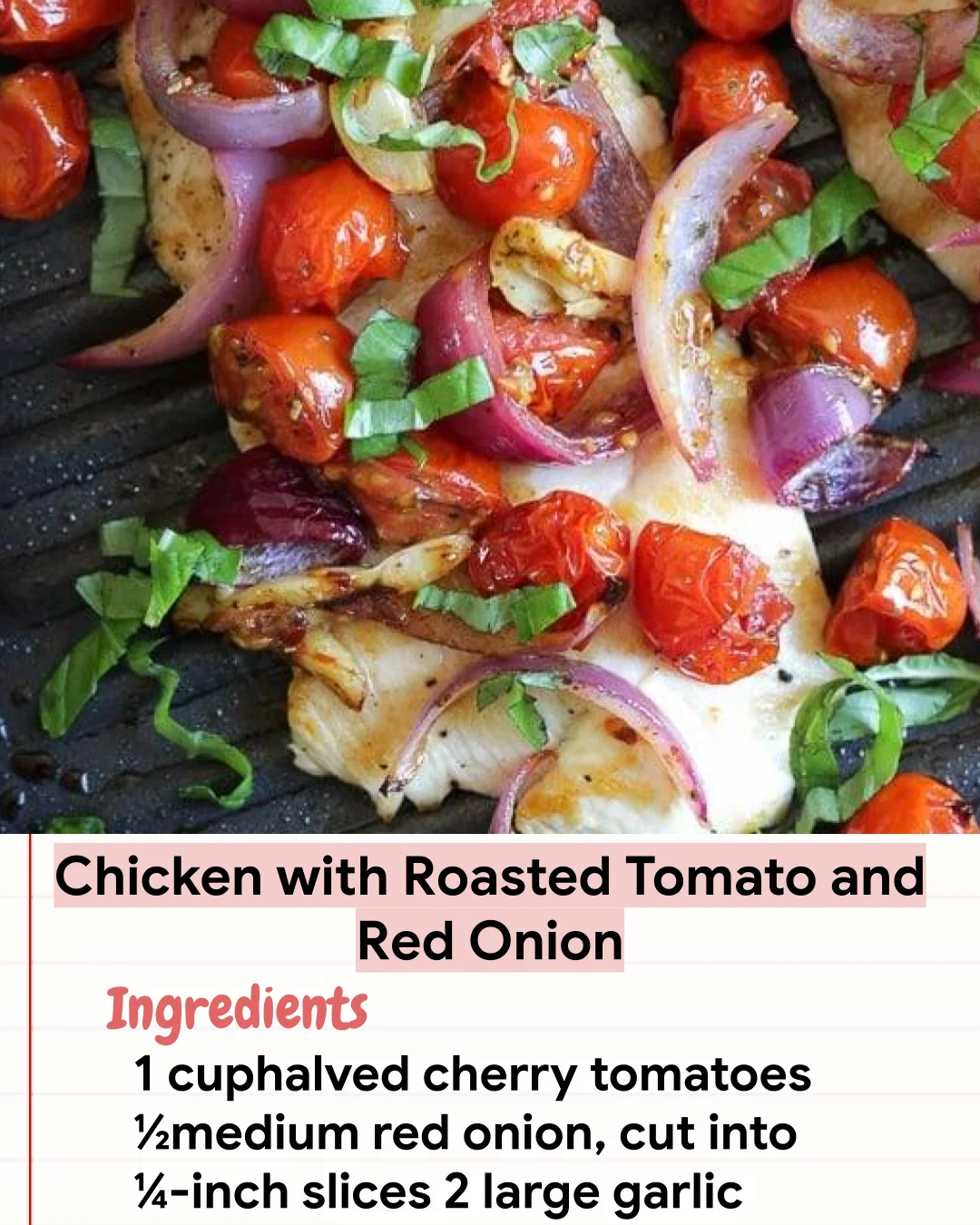 Low Carb Recipe Chicken with Roasted Tomato and Red Onion