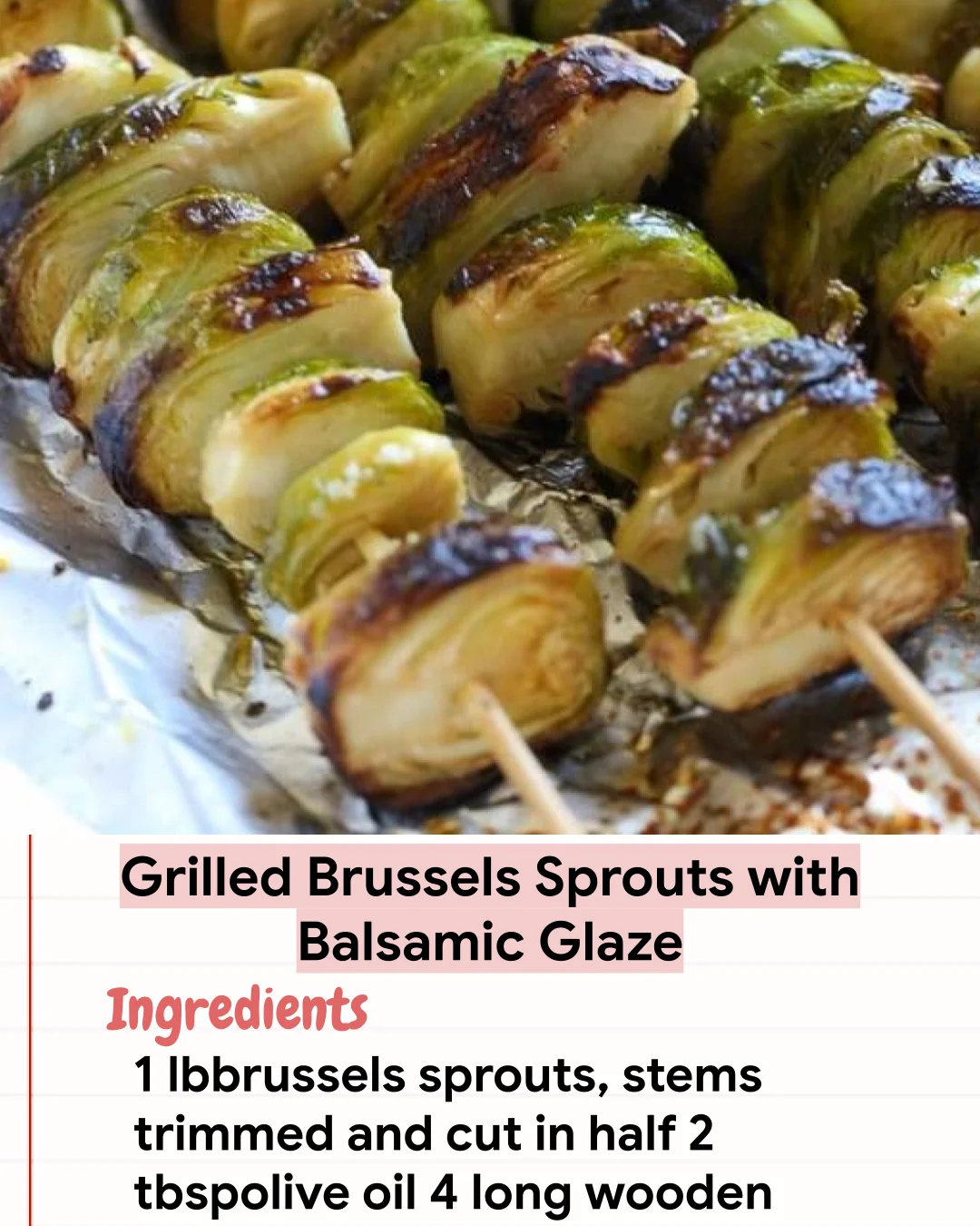 Low Carb Recipe Grilled Brussels Sprouts with Balsamic Glaze
