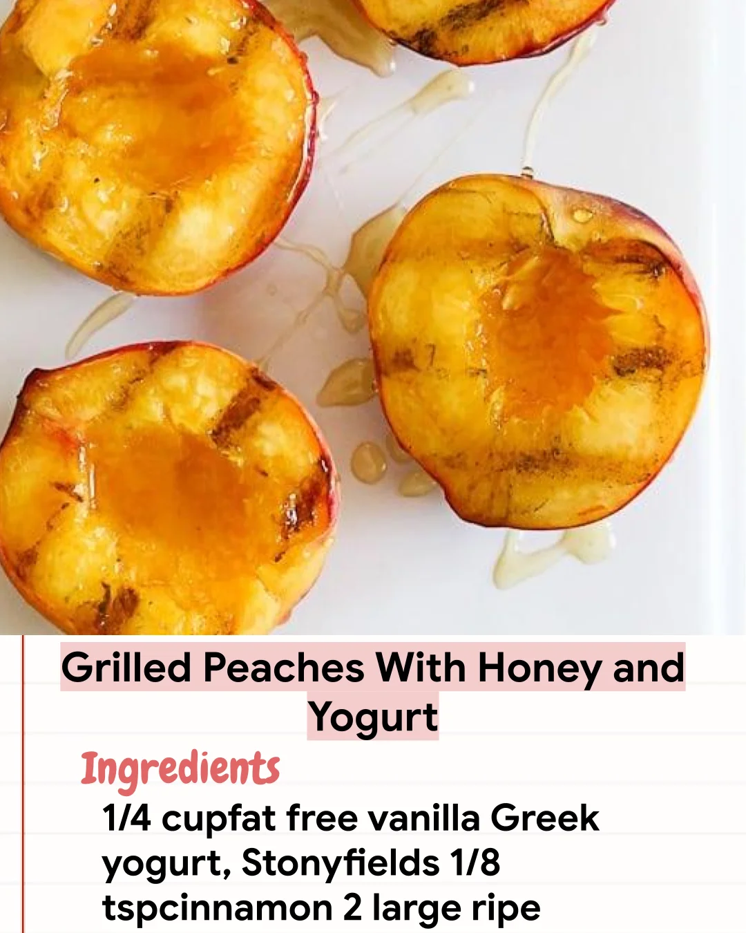 Low Carb Recipe Grilled Peaches With Honey and Yogurt