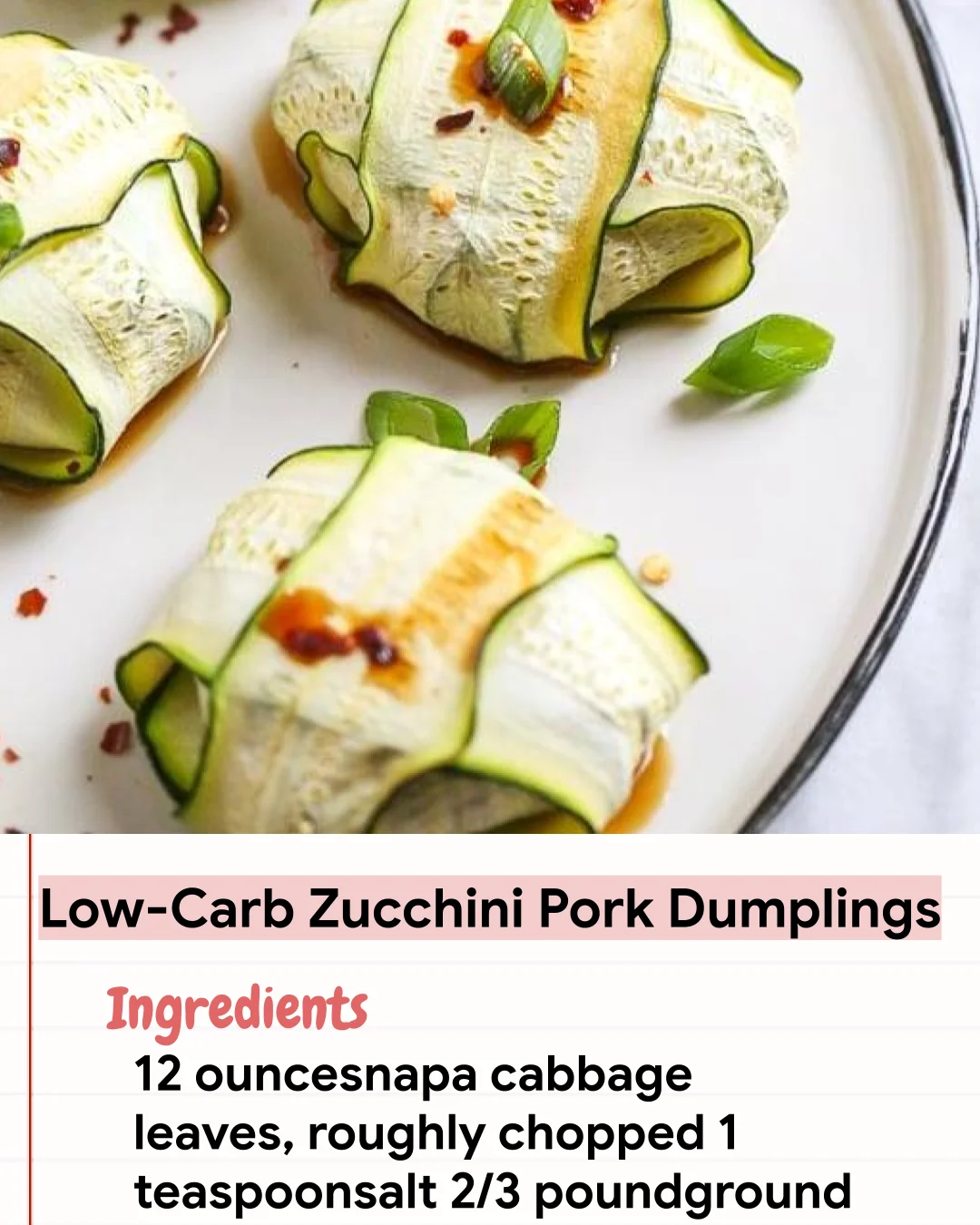 Low Carb Recipe Low-Carb Zucchini Pork Dumplings