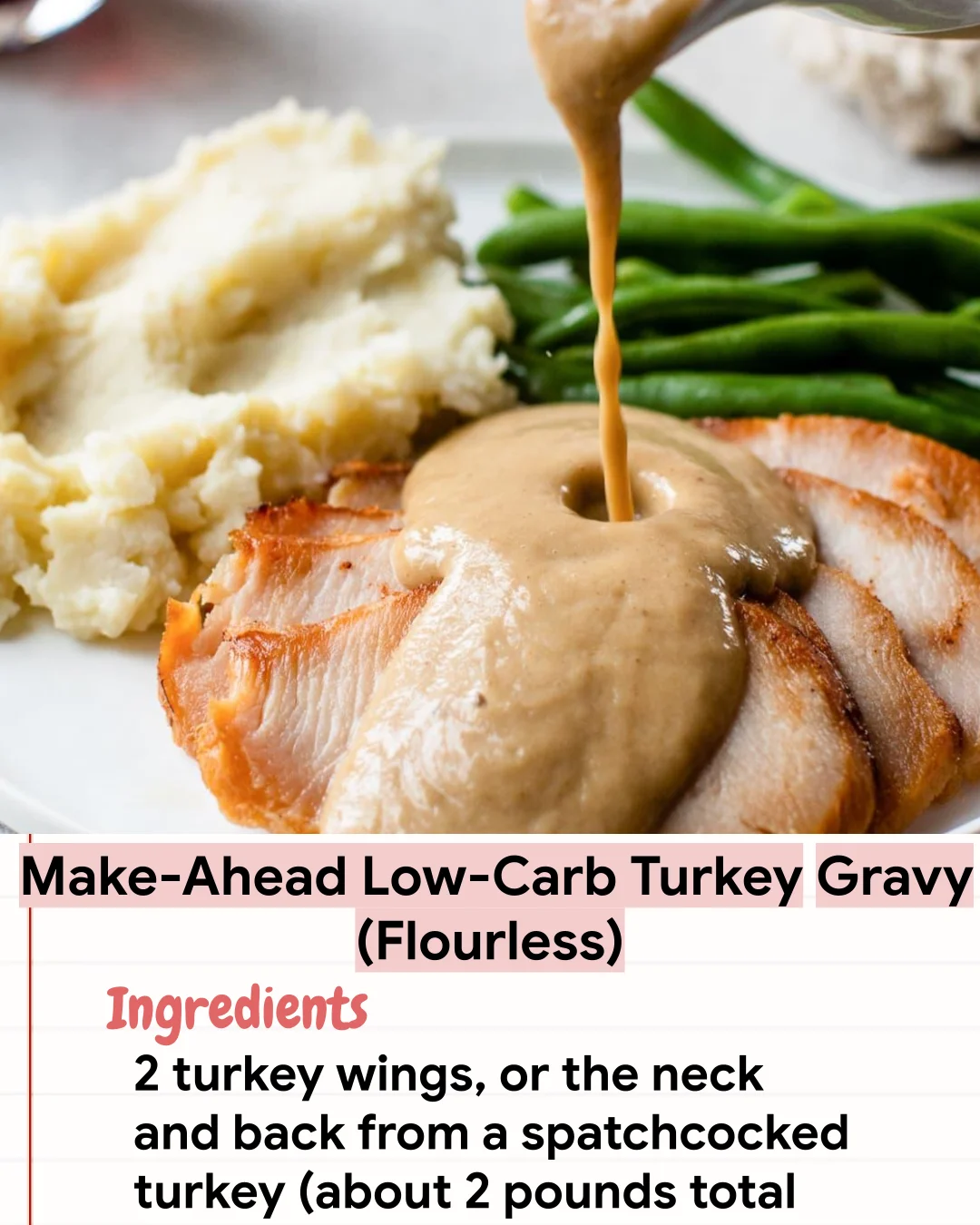 Low Carb Recipe Make-Ahead Low-Carb Turkey Gravy (Flourless)