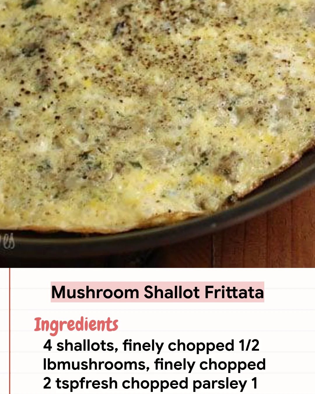 Low Carb Recipe Mushroom Shallot Frittata