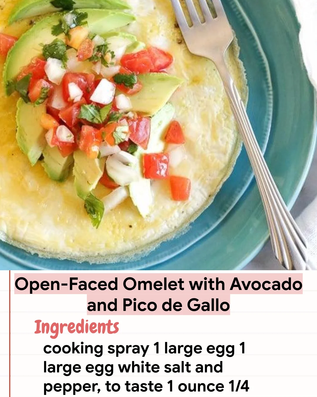 Low Carb Recipe Open-Faced Omelet with Avocado and Pico de Gallo