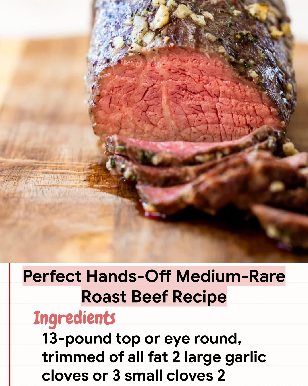 Low Carb Recipe Perfect Hands-Off Medium-Rare Roast Beef Recipe