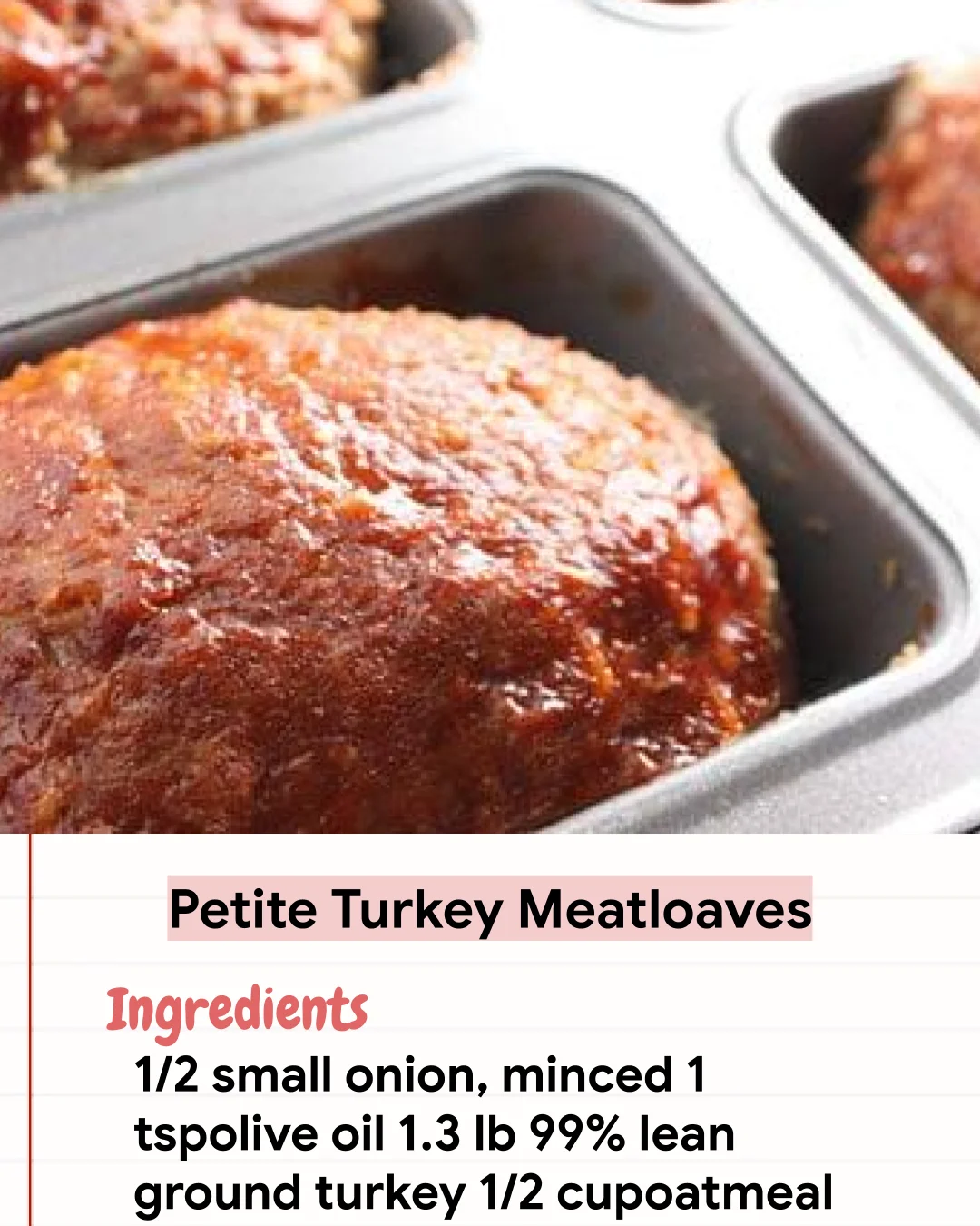 Low Carb Recipe Petite Turkey Meatloaves