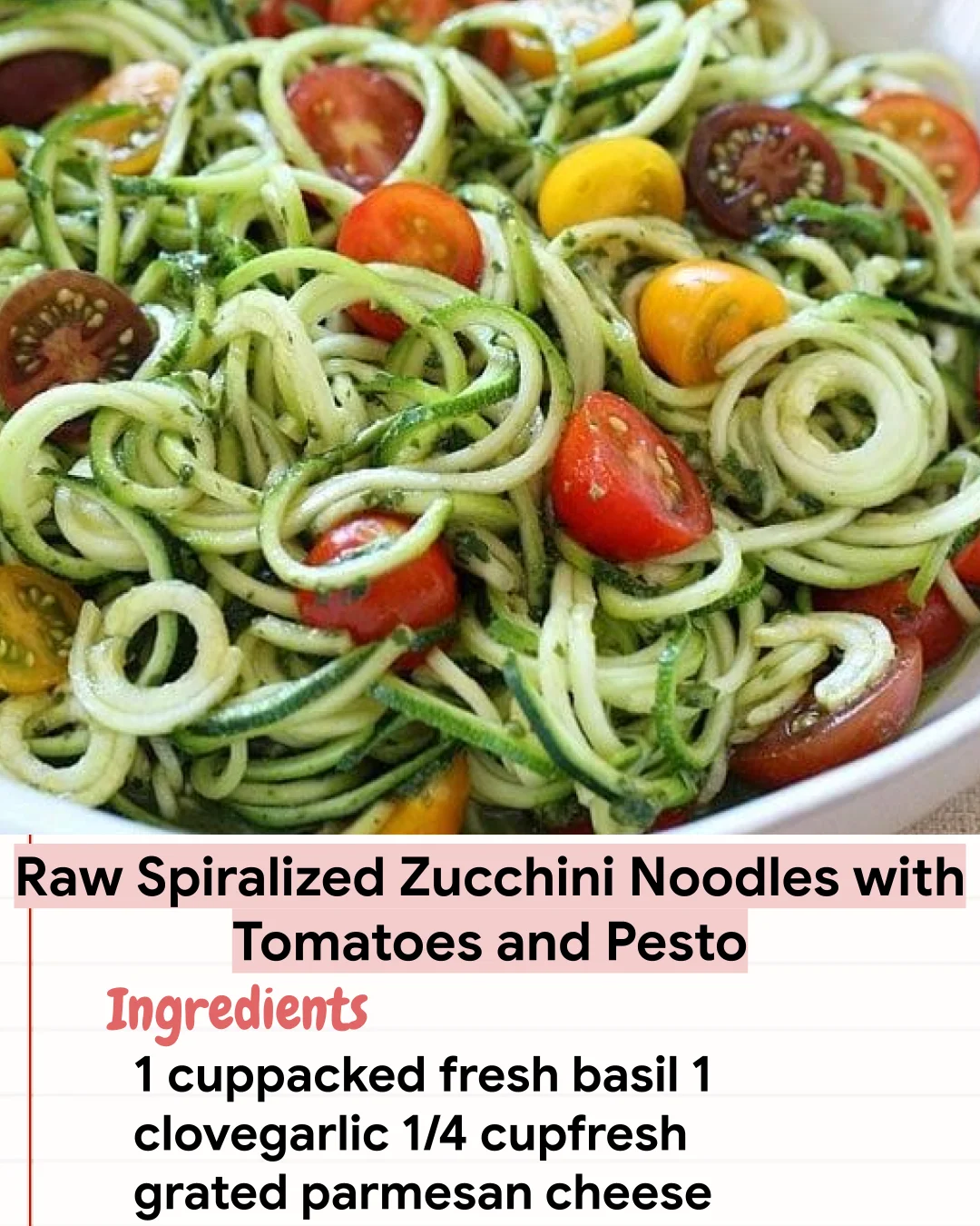 Low Carb Recipe Raw Spiralized Zucchini Noodles with Tomatoes and Pesto