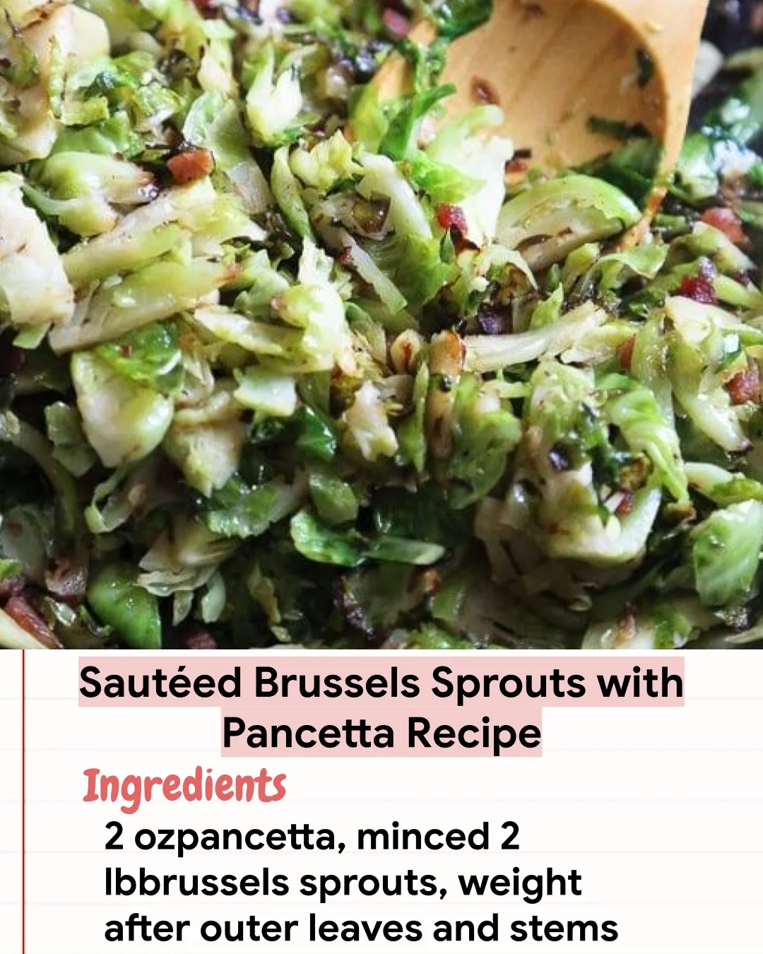 Low Carb Recipe Sautéed Brussels Sprouts with Pancetta Recipe