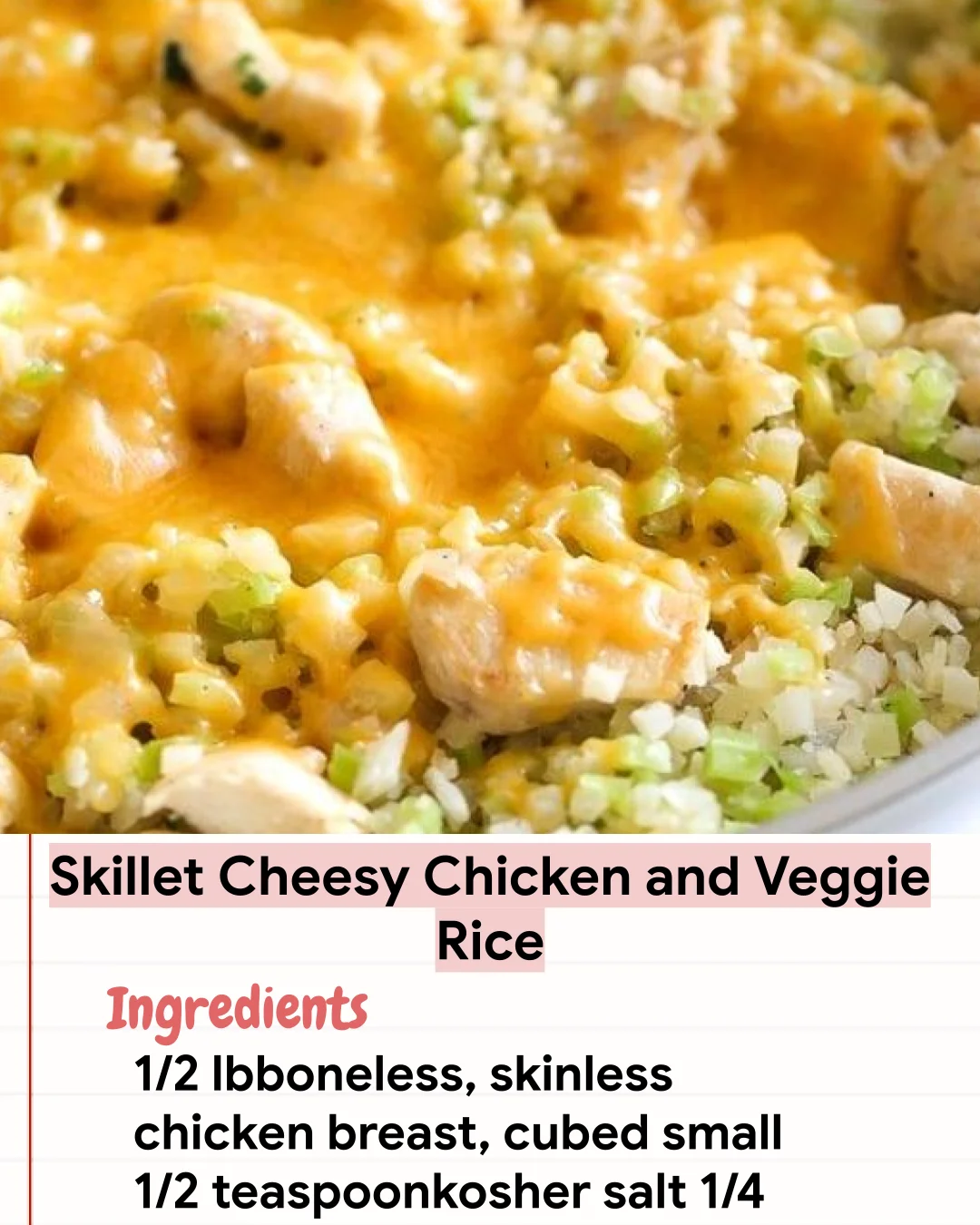 Low Carb Recipe Skillet Cheesy Chicken and Veggie Rice