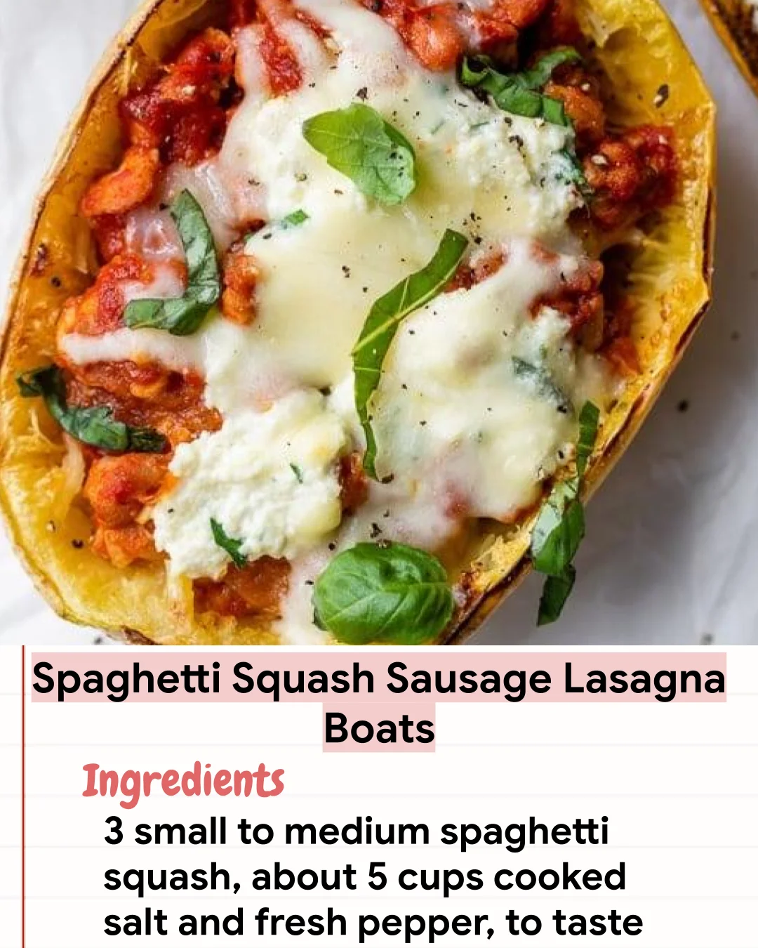 Low Carb Recipe Spaghetti Squash Sausage Lasagna Boats