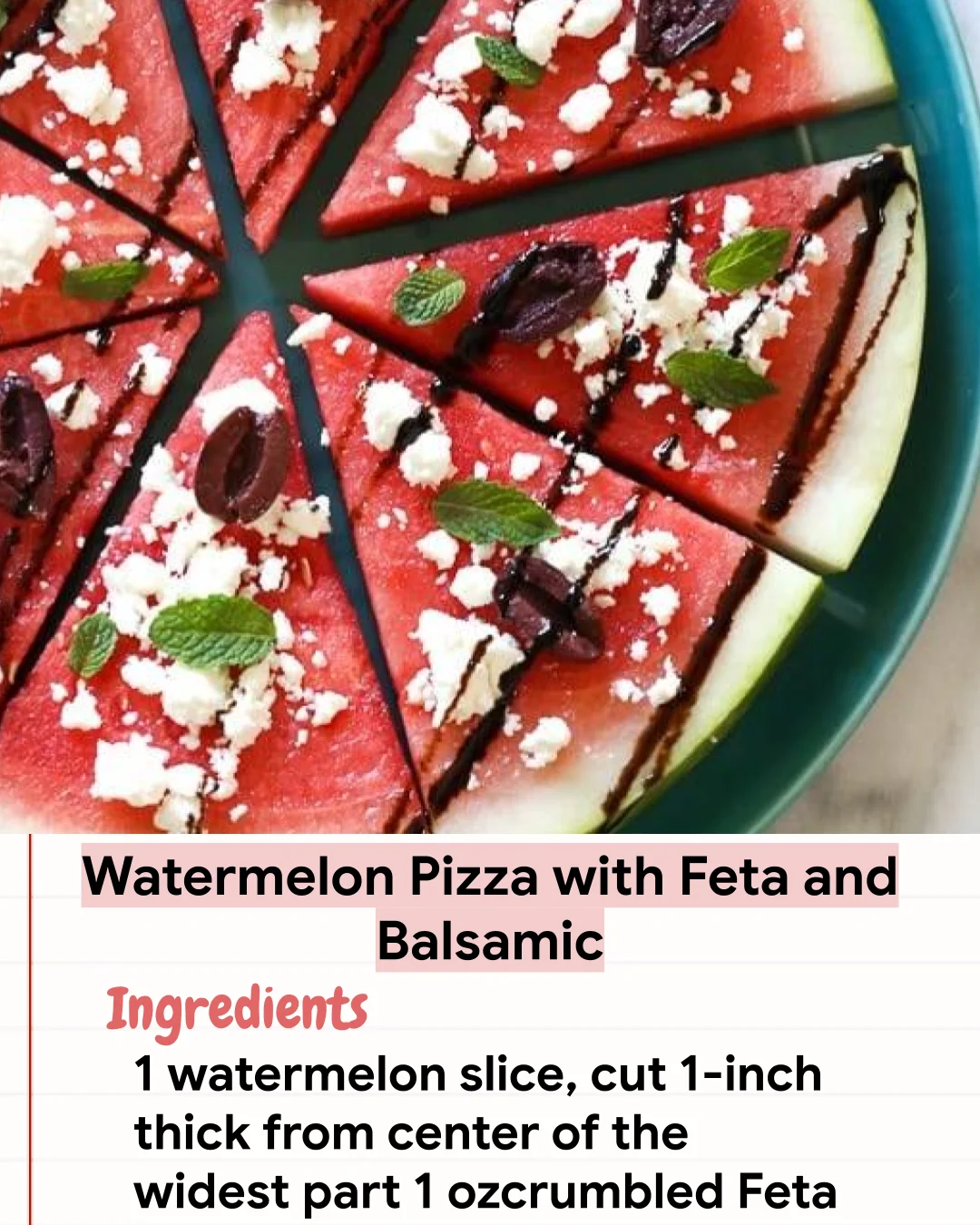 Low Carb Recipe Watermelon Pizza with Feta and Balsamic