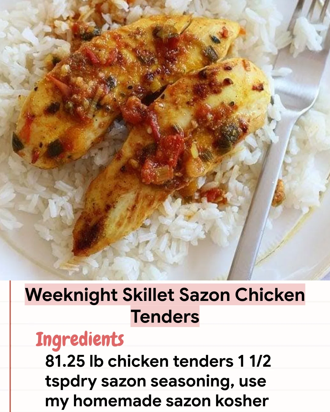 Low Carb Recipe Weeknight Skillet Sazon Chicken Tenders