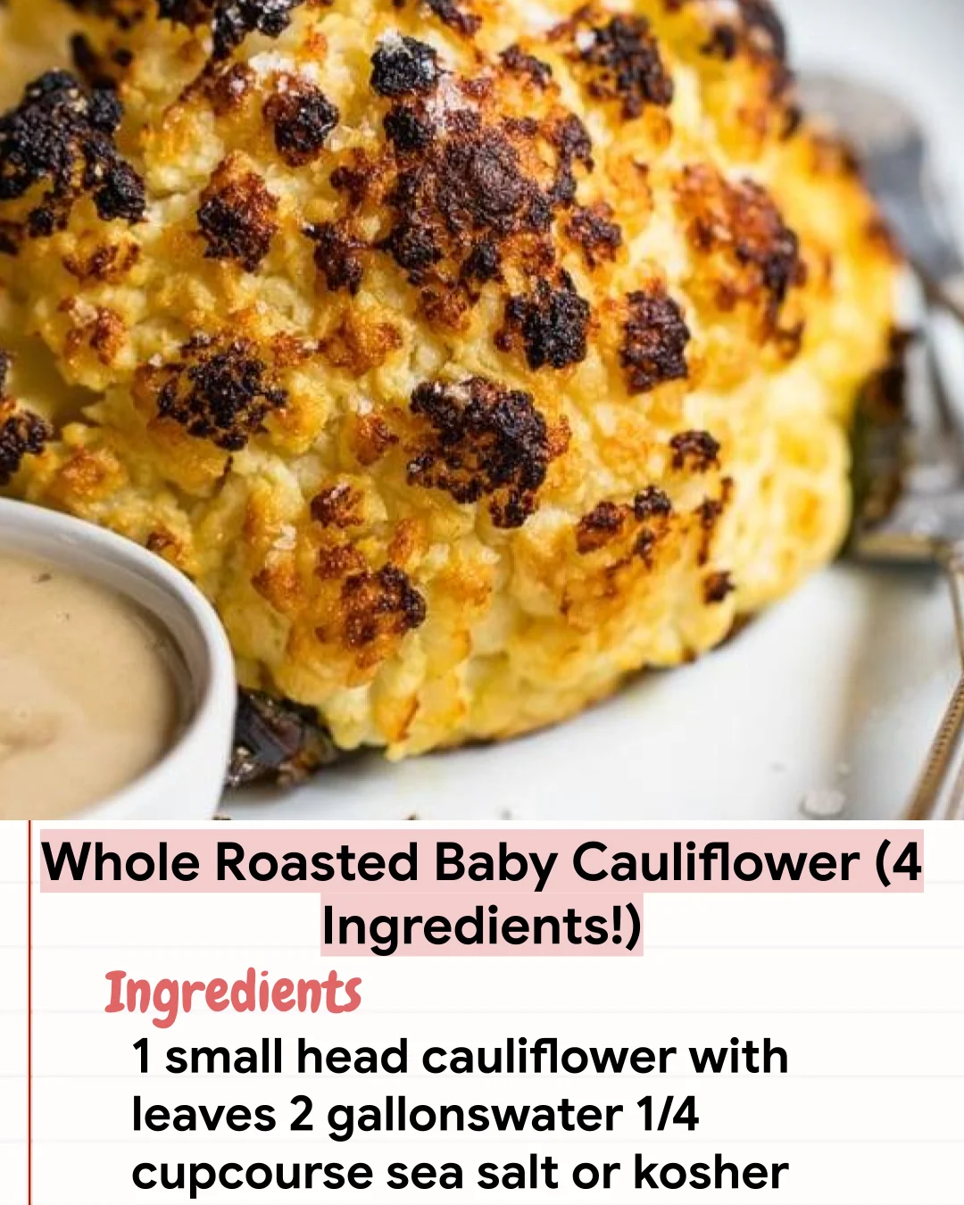 Low Carb Recipe Whole Roasted Baby Cauliflower (4 Ingredients!)
