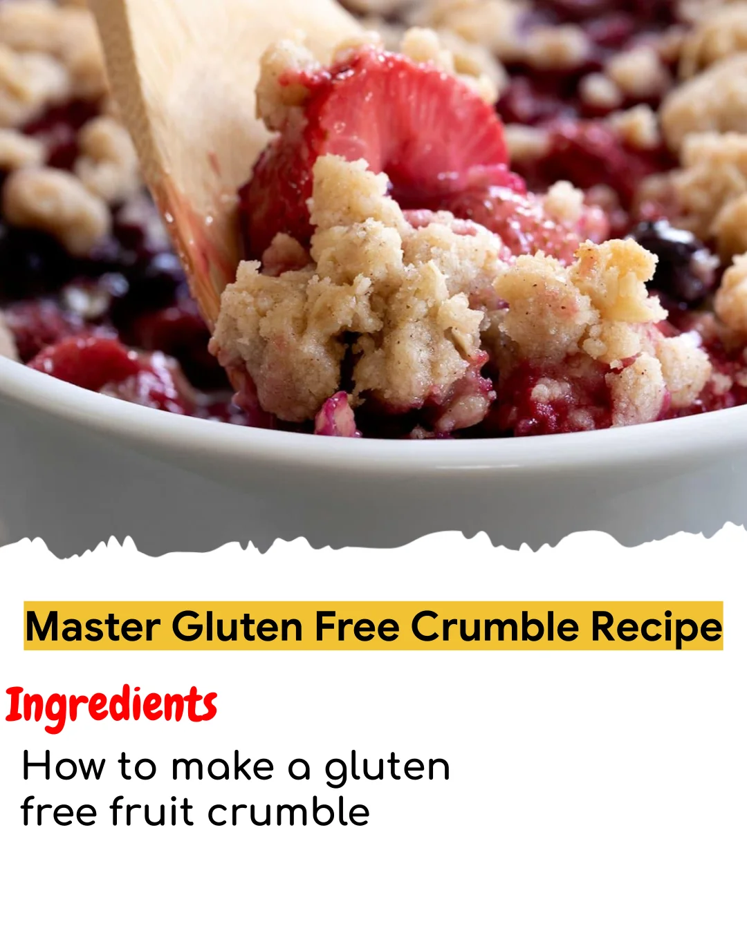 Master Gluten Free Crumble Recipe (Tested 10+ Times)