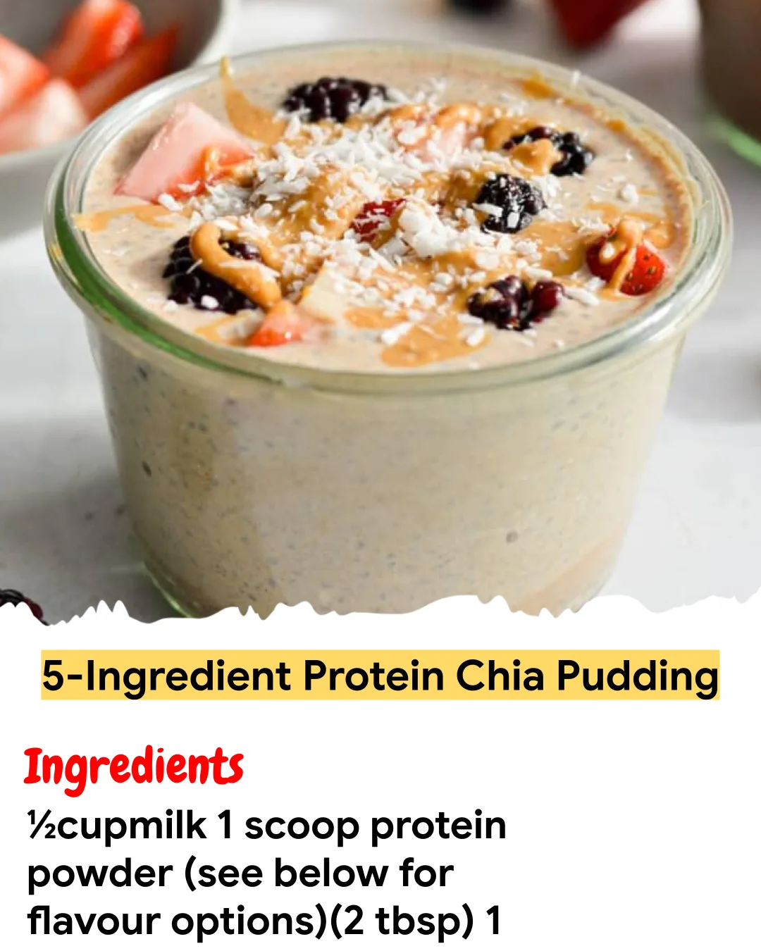 Meal Prep Recipe 5-Ingredient Protein Chia Pudding