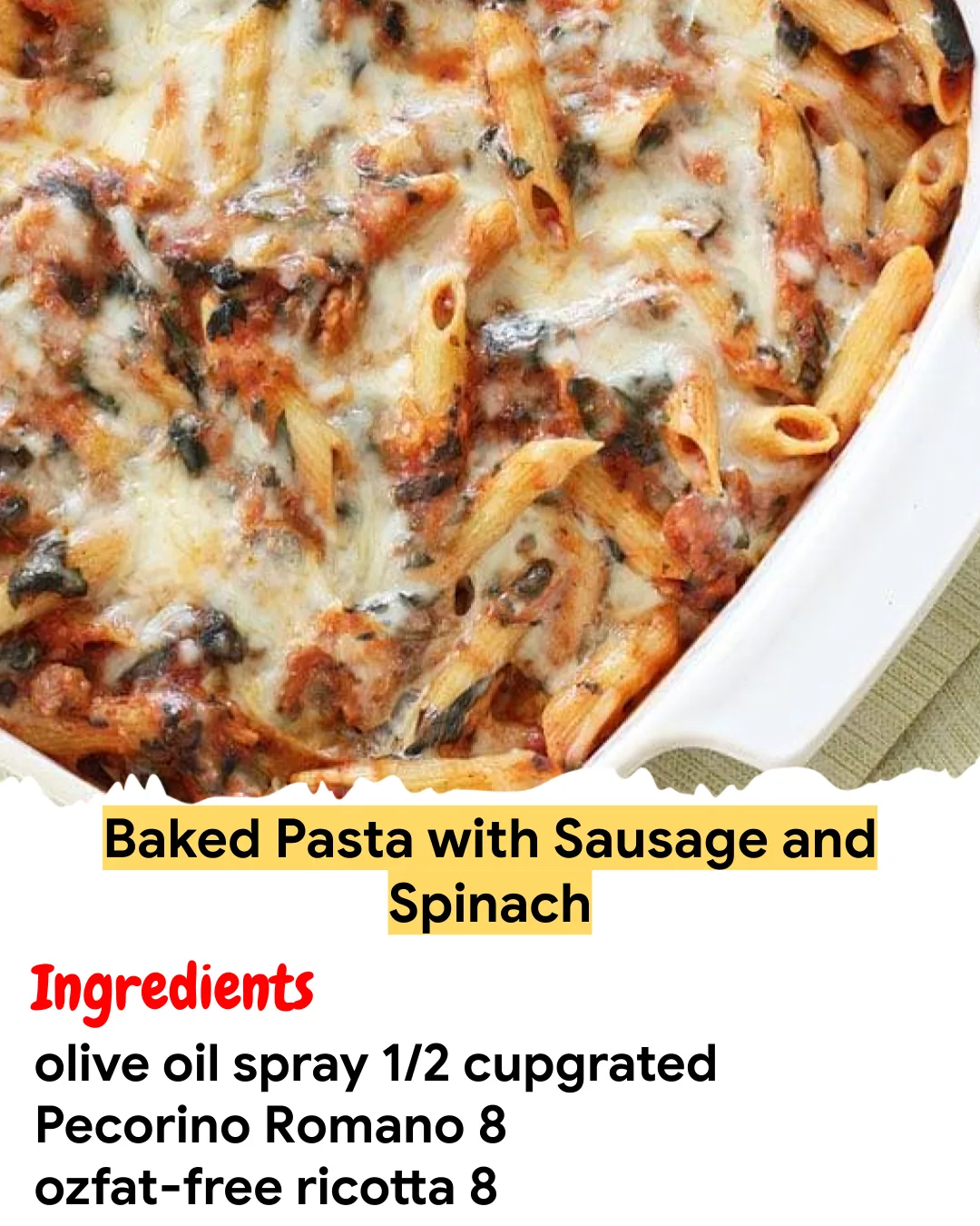 Meal Prep Recipe Baked Pasta with Sausage and Spinach