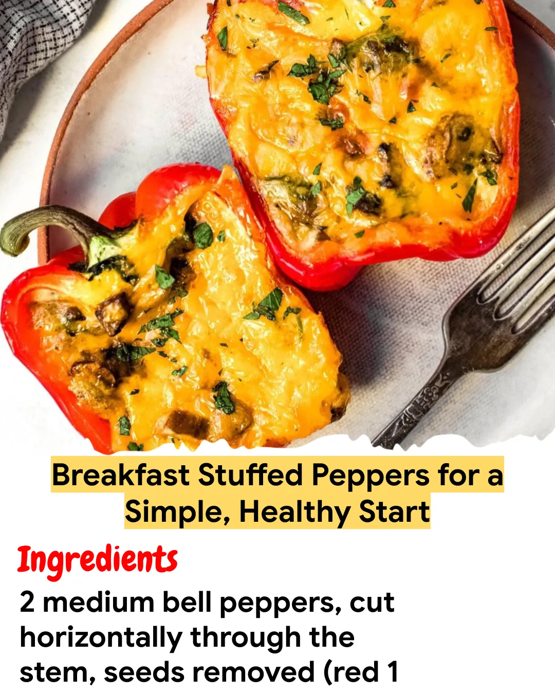Meal Prep Recipe Breakfast Stuffed Peppers for a Simple, Healthy Start