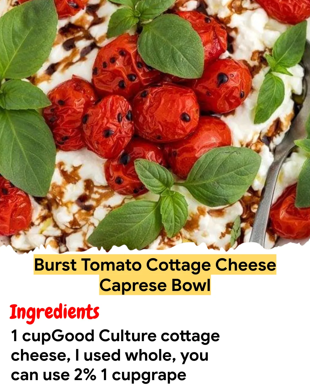 Meal Prep Recipe Burst Tomato Cottage Cheese Caprese Bowl