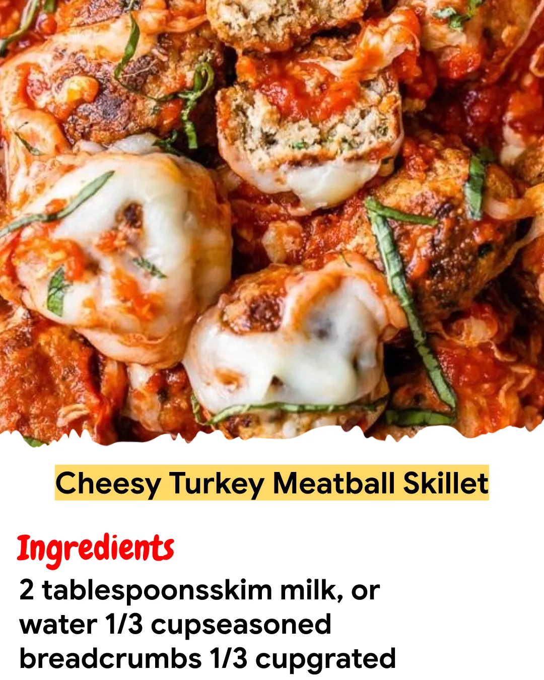Meal Prep Recipe Cheesy Turkey Meatball Skillet