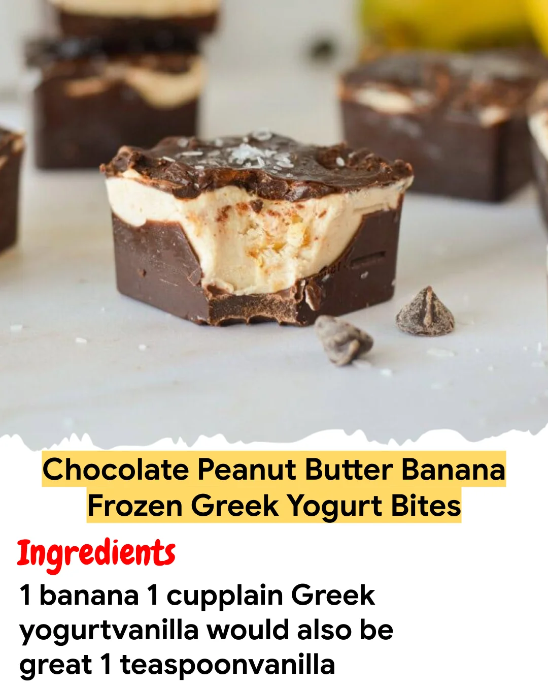 Meal Prep Recipe Chocolate Peanut Butter Banana Frozen Greek Yogurt Bites