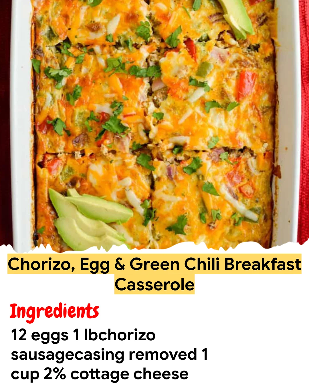 Meal Prep Recipe Chorizo, Egg & Green Chili Breakfast Casserole