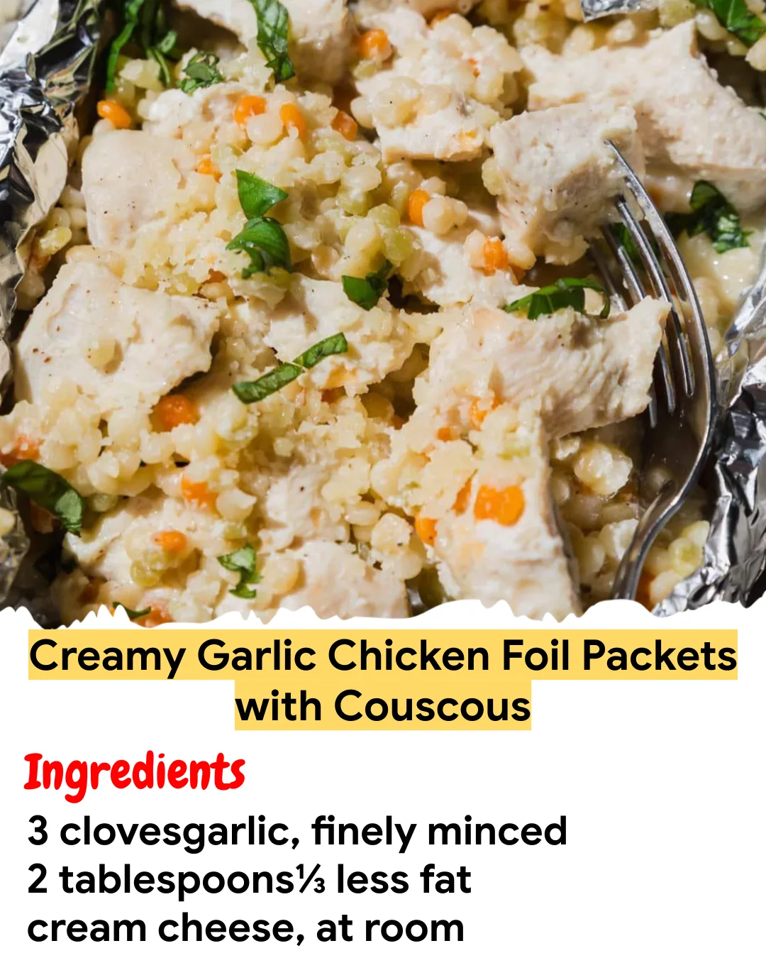 Meal Prep Recipe Creamy Garlic Chicken Foil Packets with Couscous