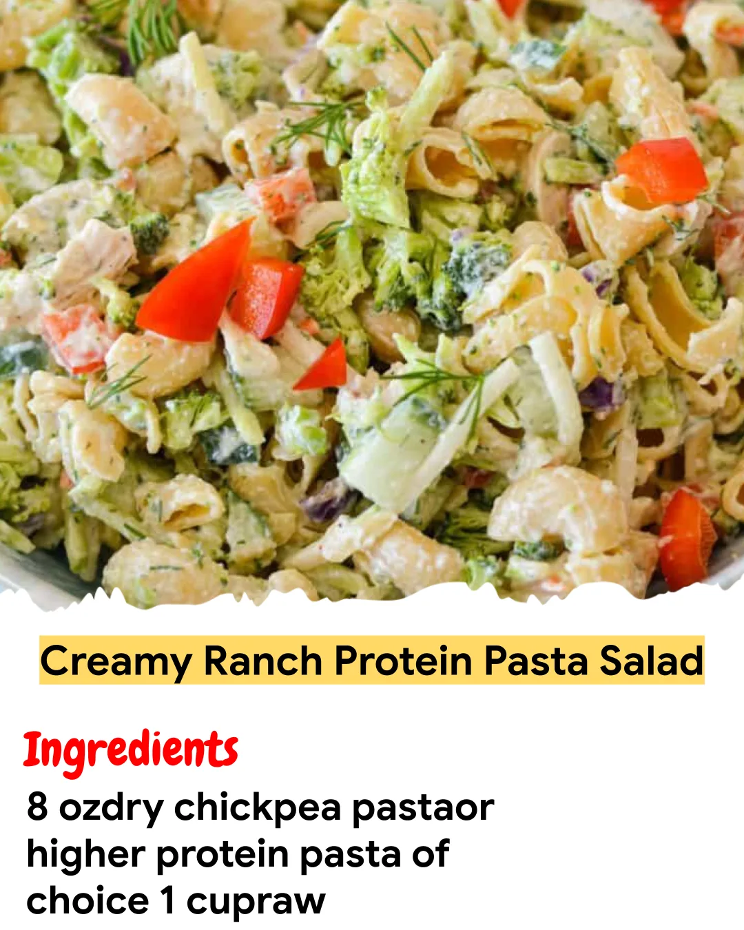 Meal Prep Recipe Creamy Ranch Protein Pasta Salad