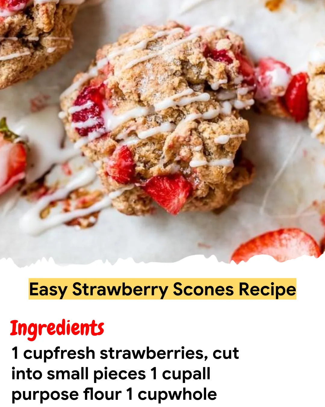 Meal Prep Recipe Easy Strawberry Scones Recipe