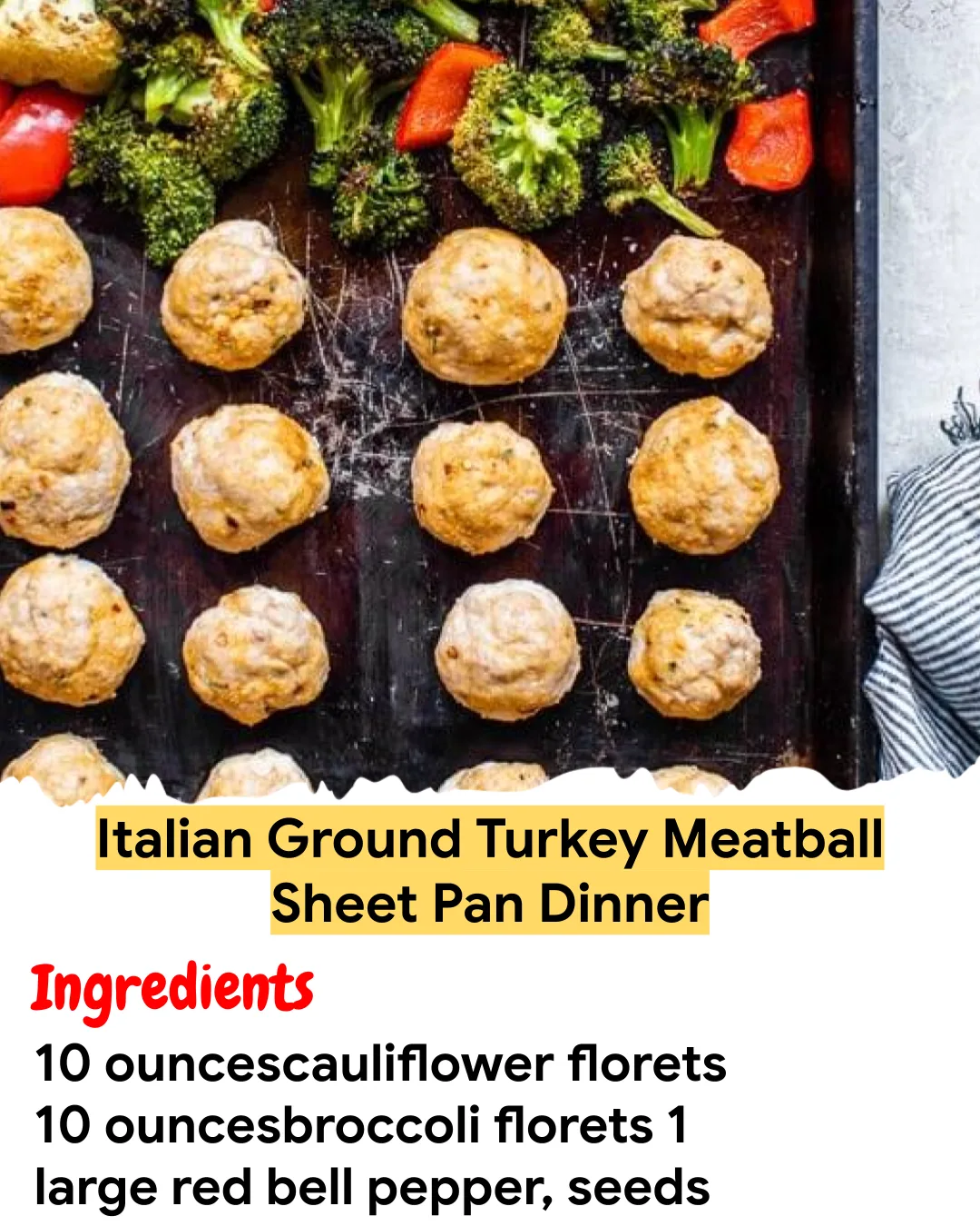 Meal Prep Recipe Italian Ground Turkey Meatball Sheet Pan Dinner