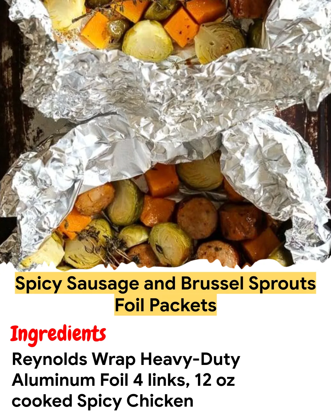 Meal Prep Recipe Spicy Sausage and Brussel Sprouts Foil Packets