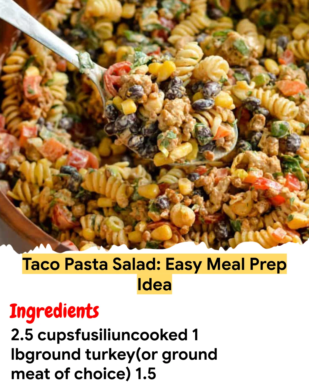 Meal Prep Recipe Taco Pasta Salad: Easy Meal Prep Idea