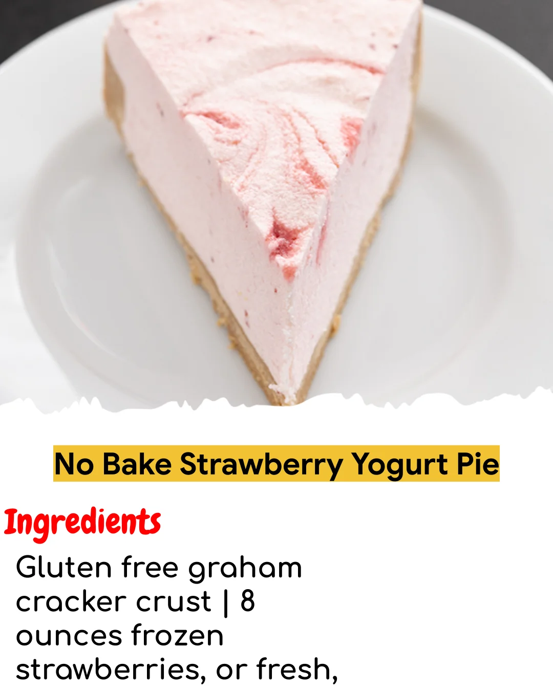 No Bake Strawberry Yogurt Pie (Tested 10+ Times)