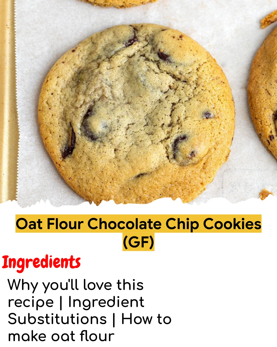 Oat Flour Chocolate Chip Cookies (GF) (Tested 10+ Times)