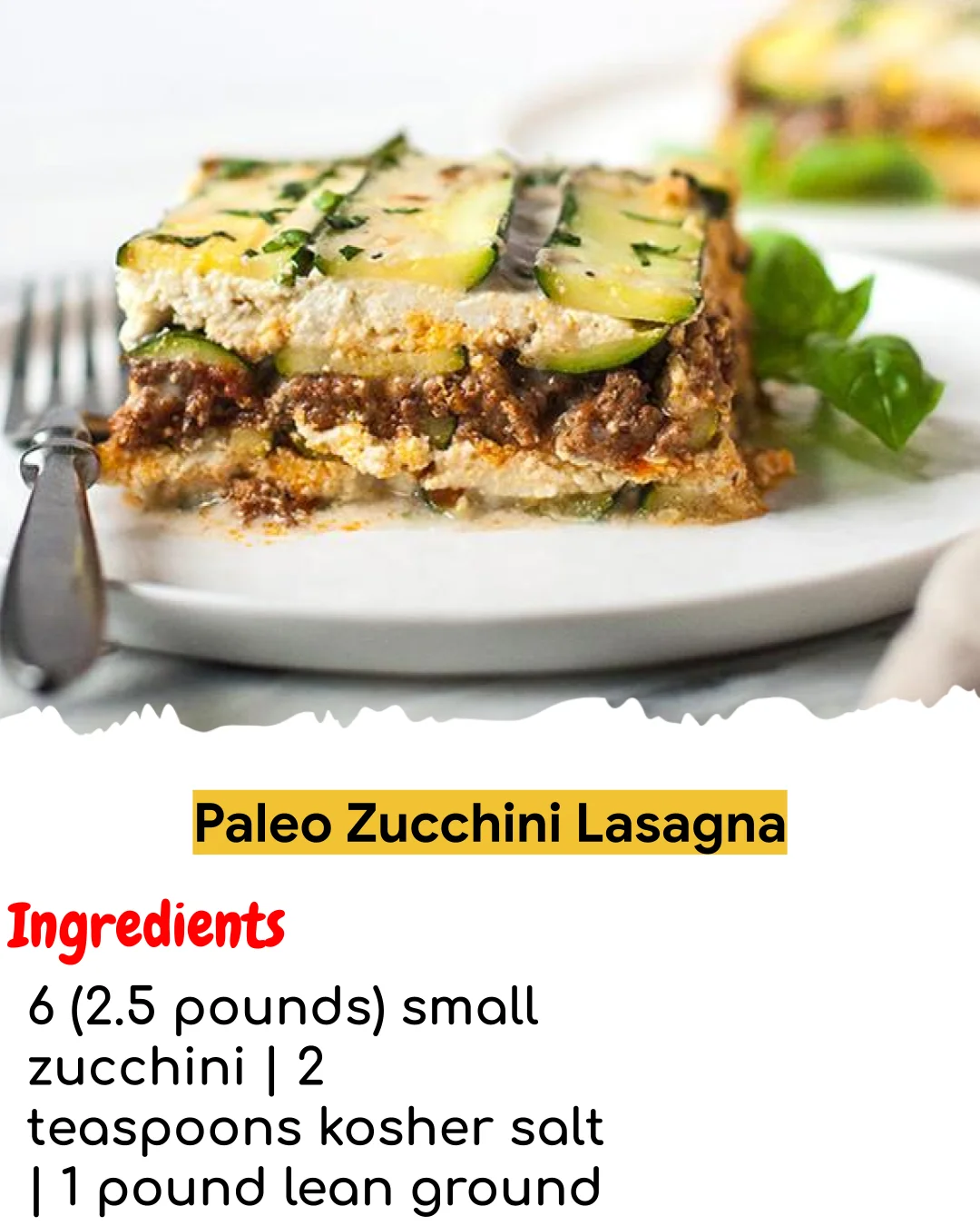 Paleo Zucchini Lasagna (Tested 10+ Times)