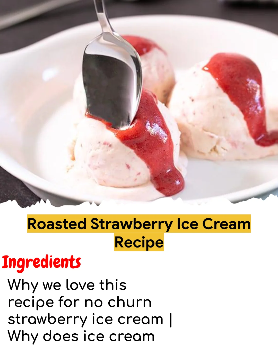 Roasted Strawberry Ice Cream Recipe (Tested 10+ Times)