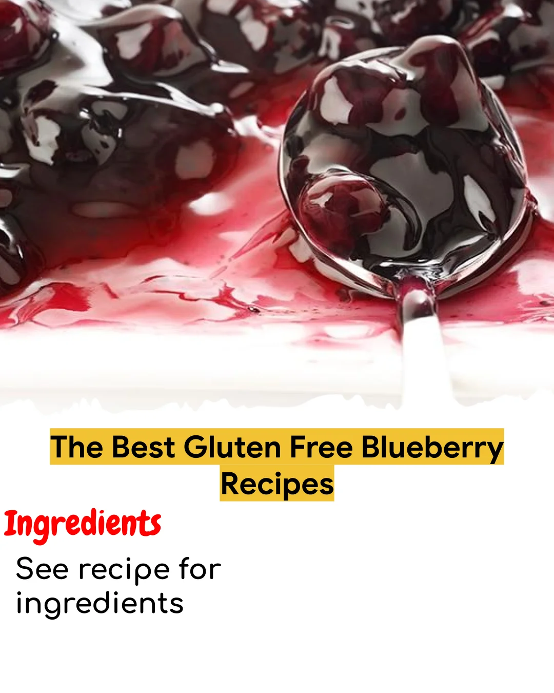 The Best Gluten Free Blueberry Recipes (Easy 60-Minute)