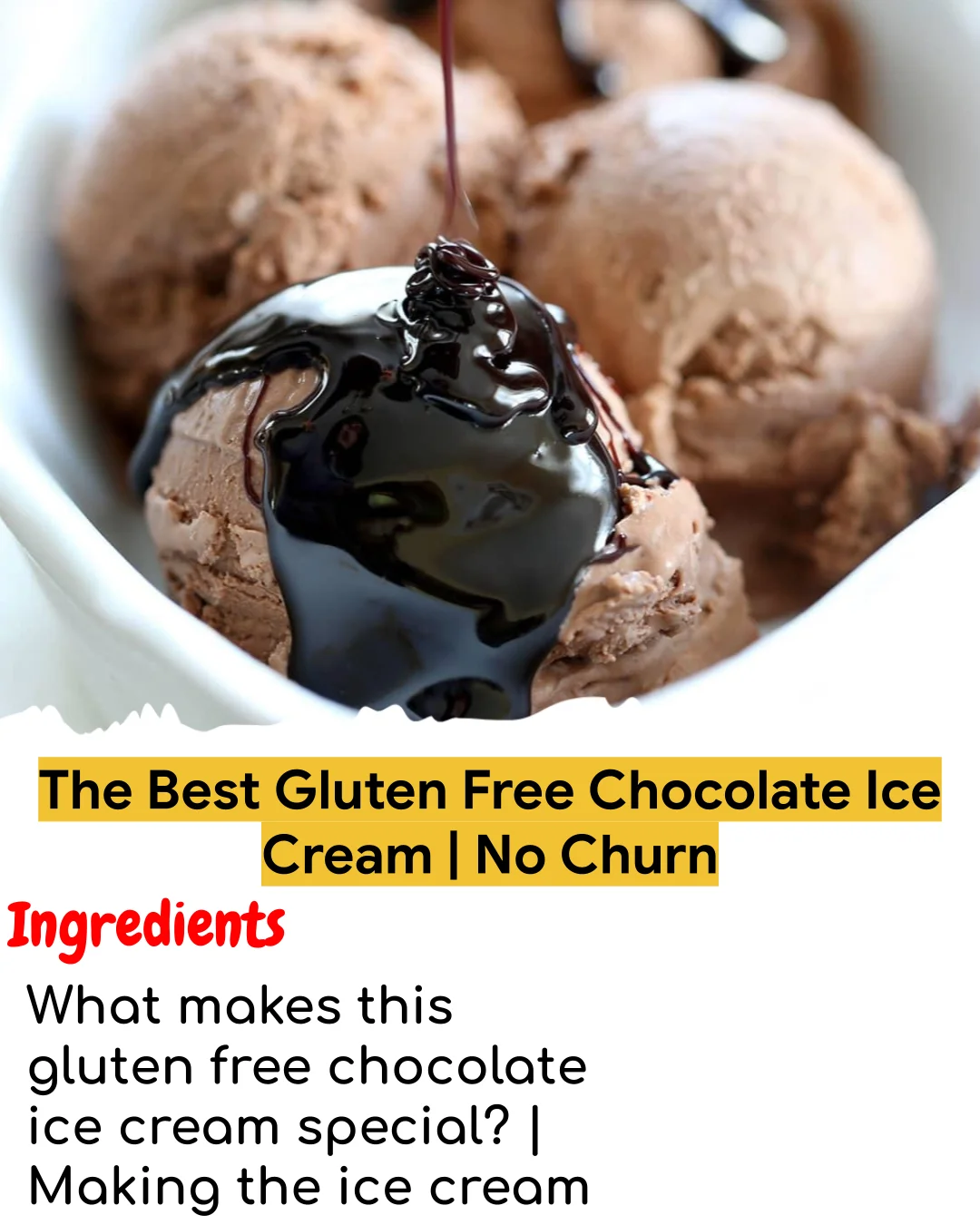The Best Gluten Free Chocolate Ice Cream | No Churn (Tested 10+ Times)