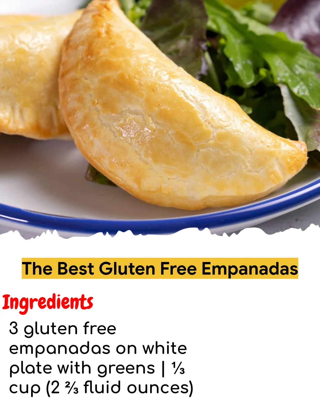 The Best Gluten Free Empanadas (Meal Prep Friendly)