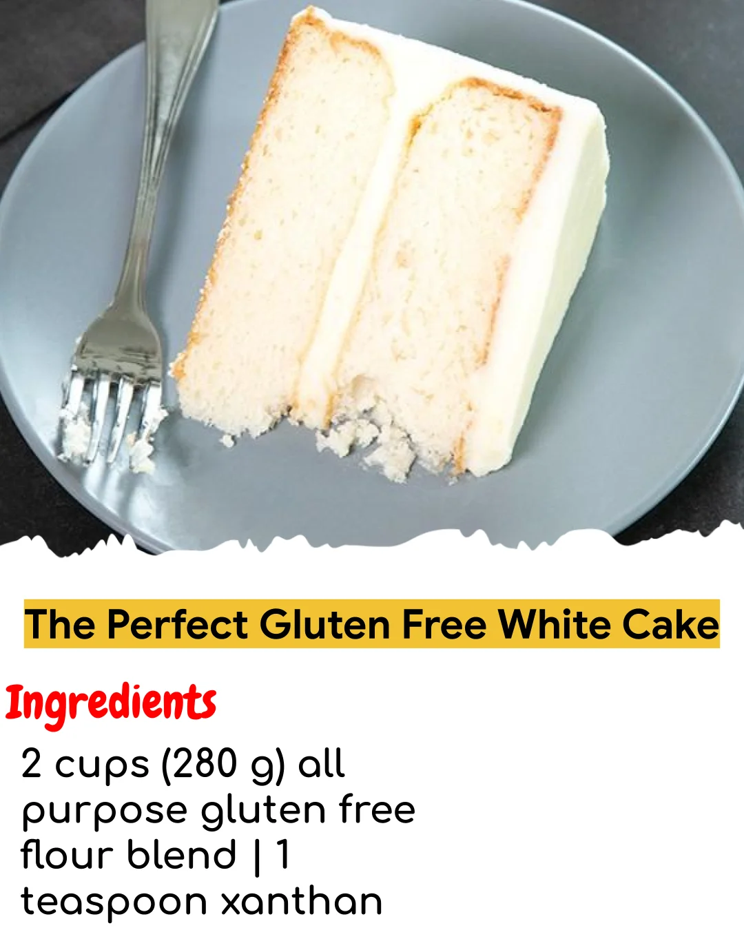 The Perfect Gluten Free White Cake (Tested 10+ Times)