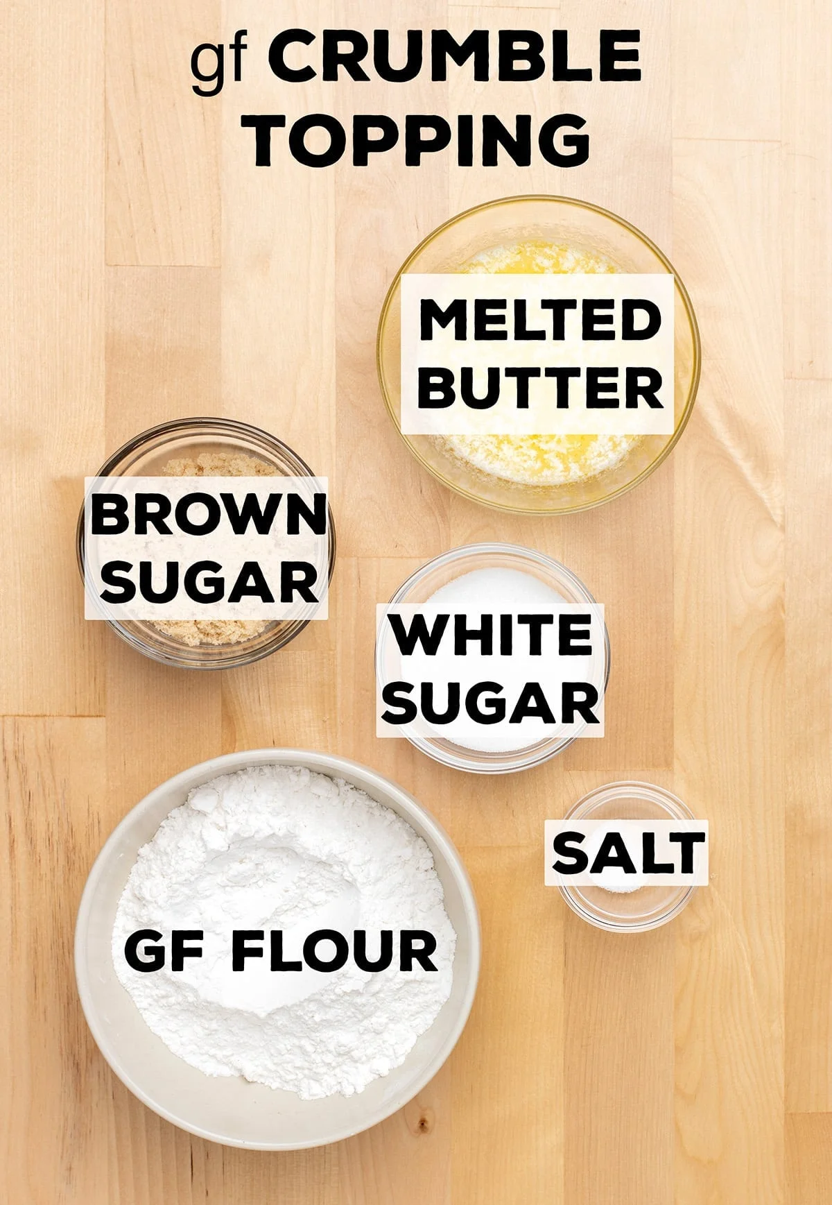 ingredients for gluten free coffee cake crumble topping including melted butter, brown sugar, white sugar, gf flour, salt ingredients in small bowls