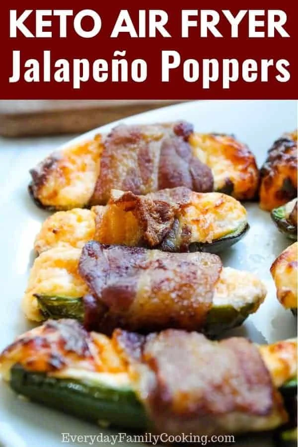 Air Fryer Jalapeno Poppers – Bacon Wrapped