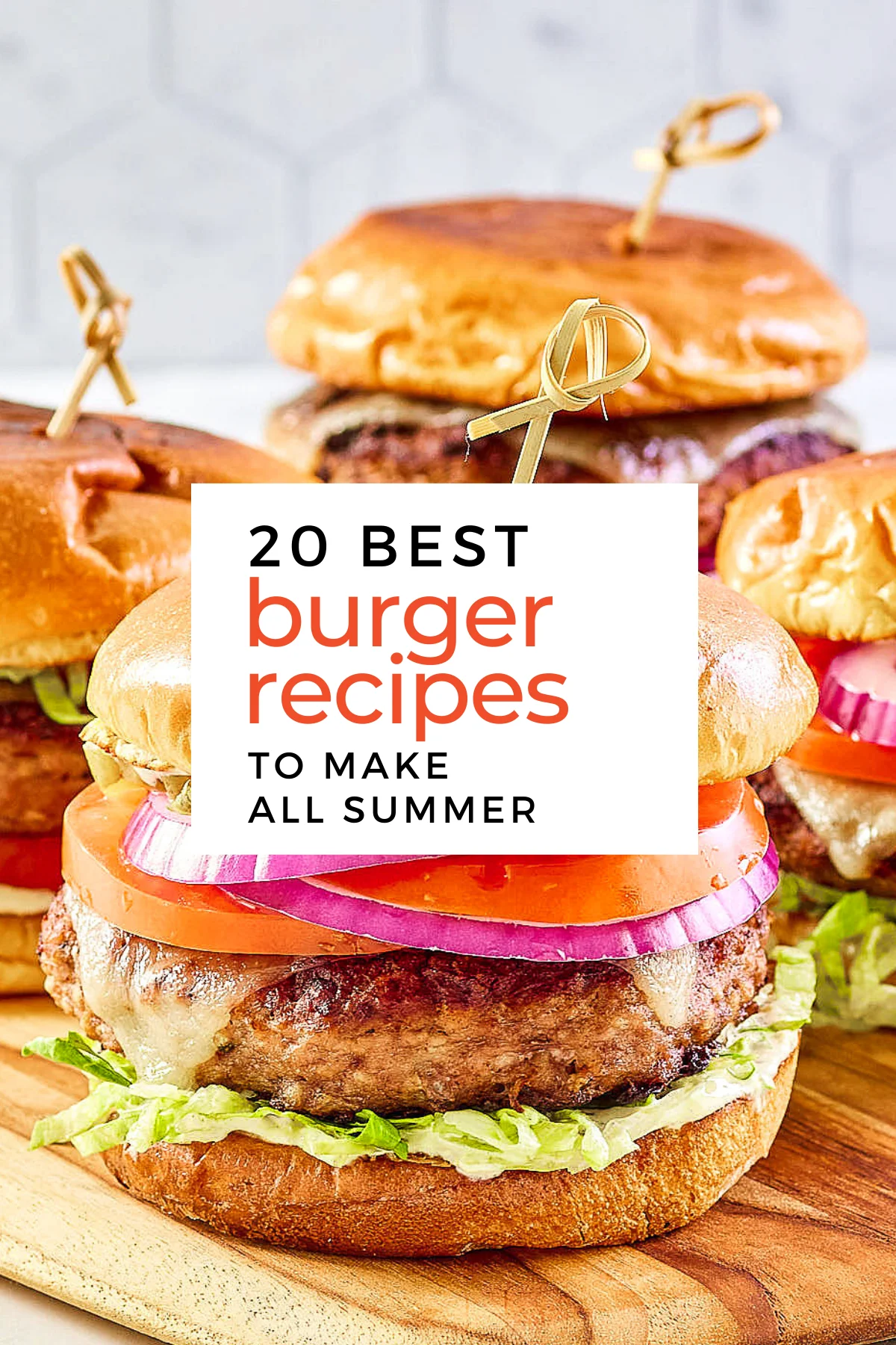20 Best Burger Recipes